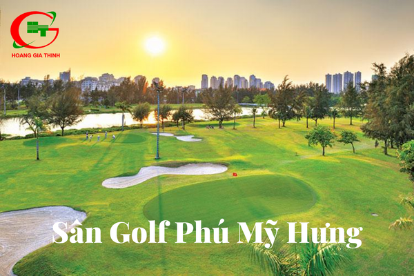 sân Golf Phú Mỹ Hưng