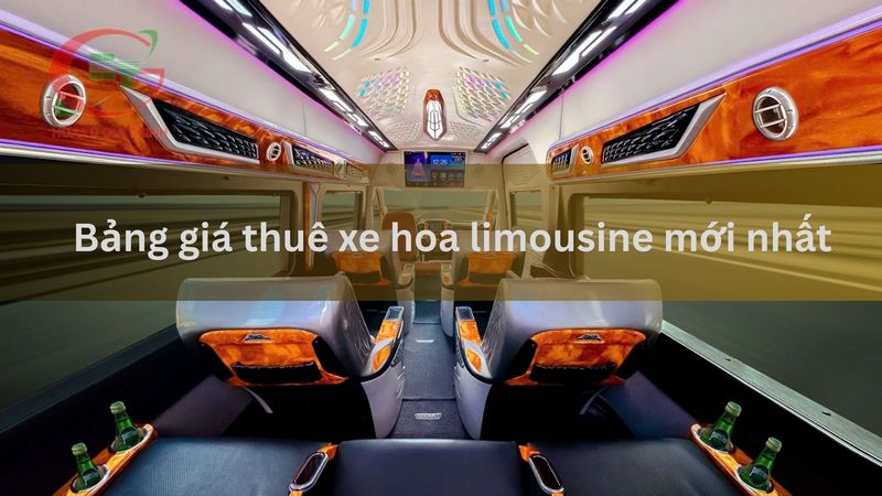 Bảng giá thuê xe hoa limousine mới nhất