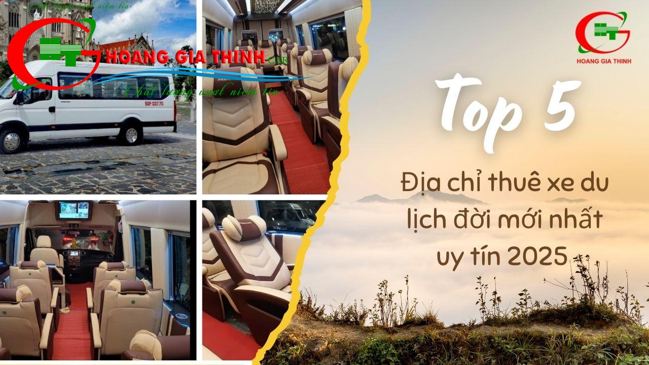Top 5 địa chỉ thuê xe du lịch đời mới nhất uy tín 2025